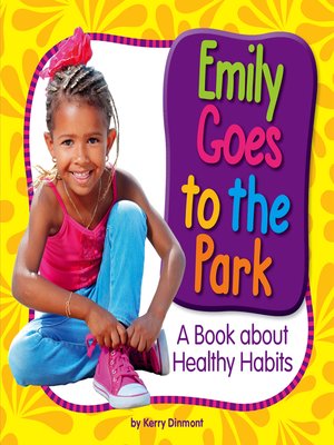 cover image of Emily Goes to the Park